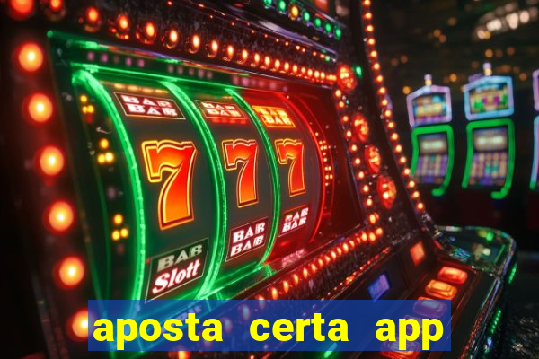 aposta certa app jogo do bicho